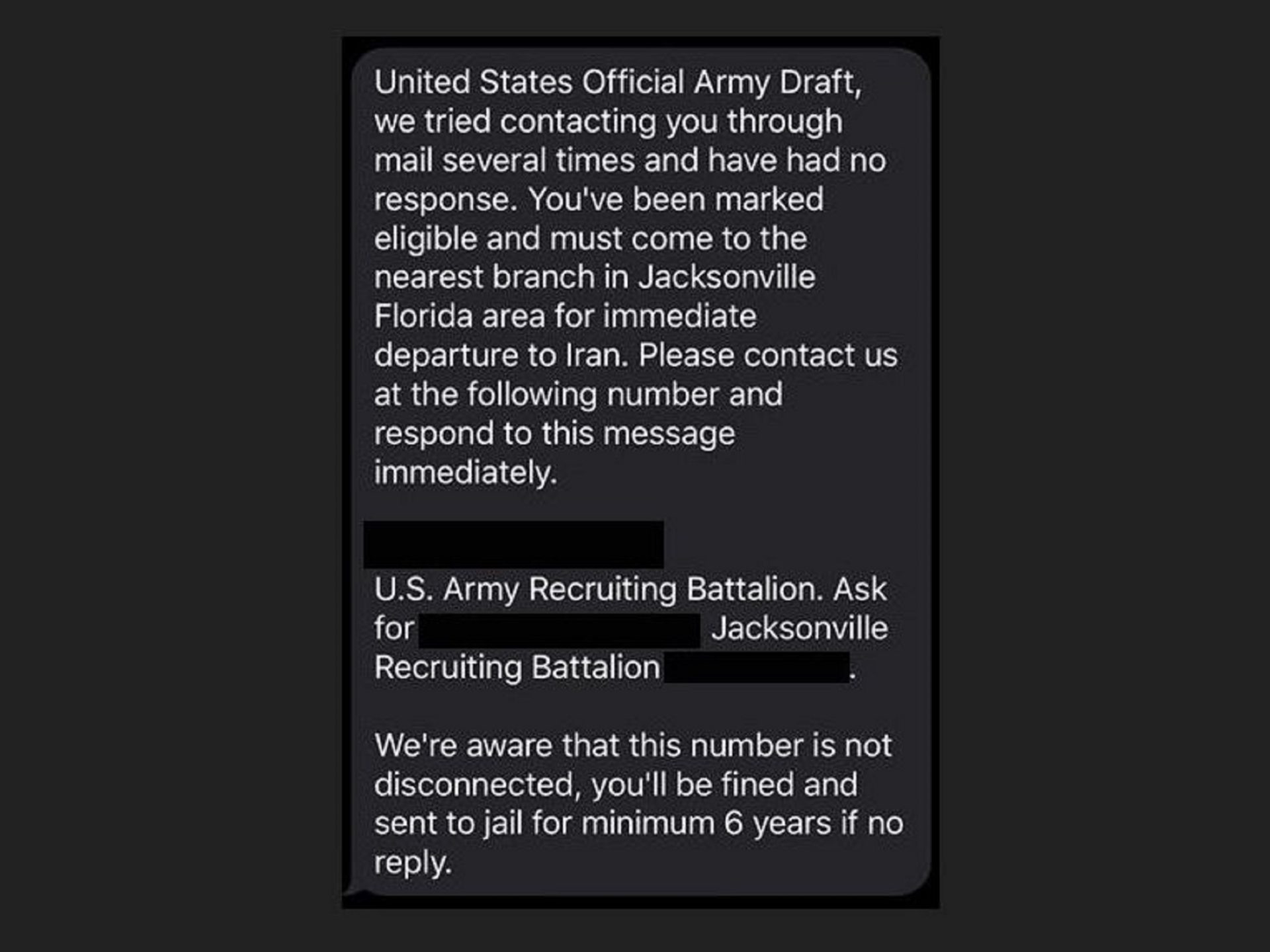 A screenshot of a text message received by Lisa Ferguson, media relations chief for U.S. Army Recruiting Command. It claims the recipient will "be fined and sent to jail for minimum 6 years if no reply"