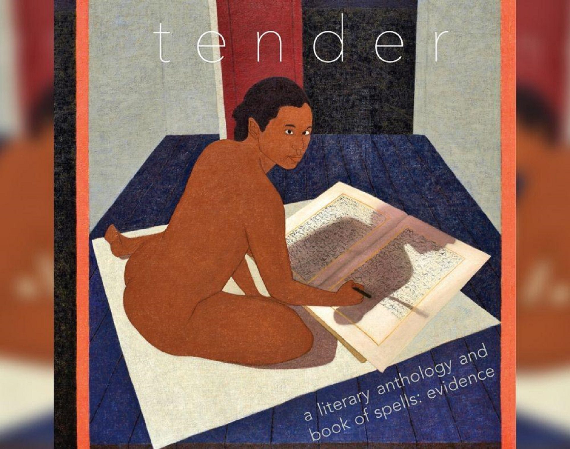"tender" is a new literary anthology.