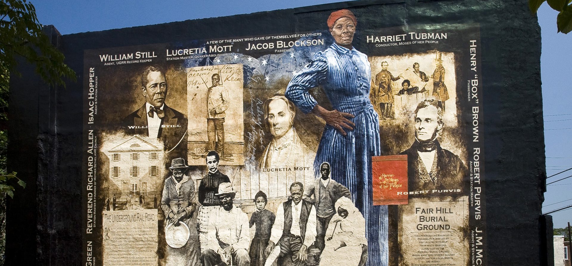 This One Of A Kind Conference In Philadelphia Celebrates The Real People Behind The Underground Railroad Witf