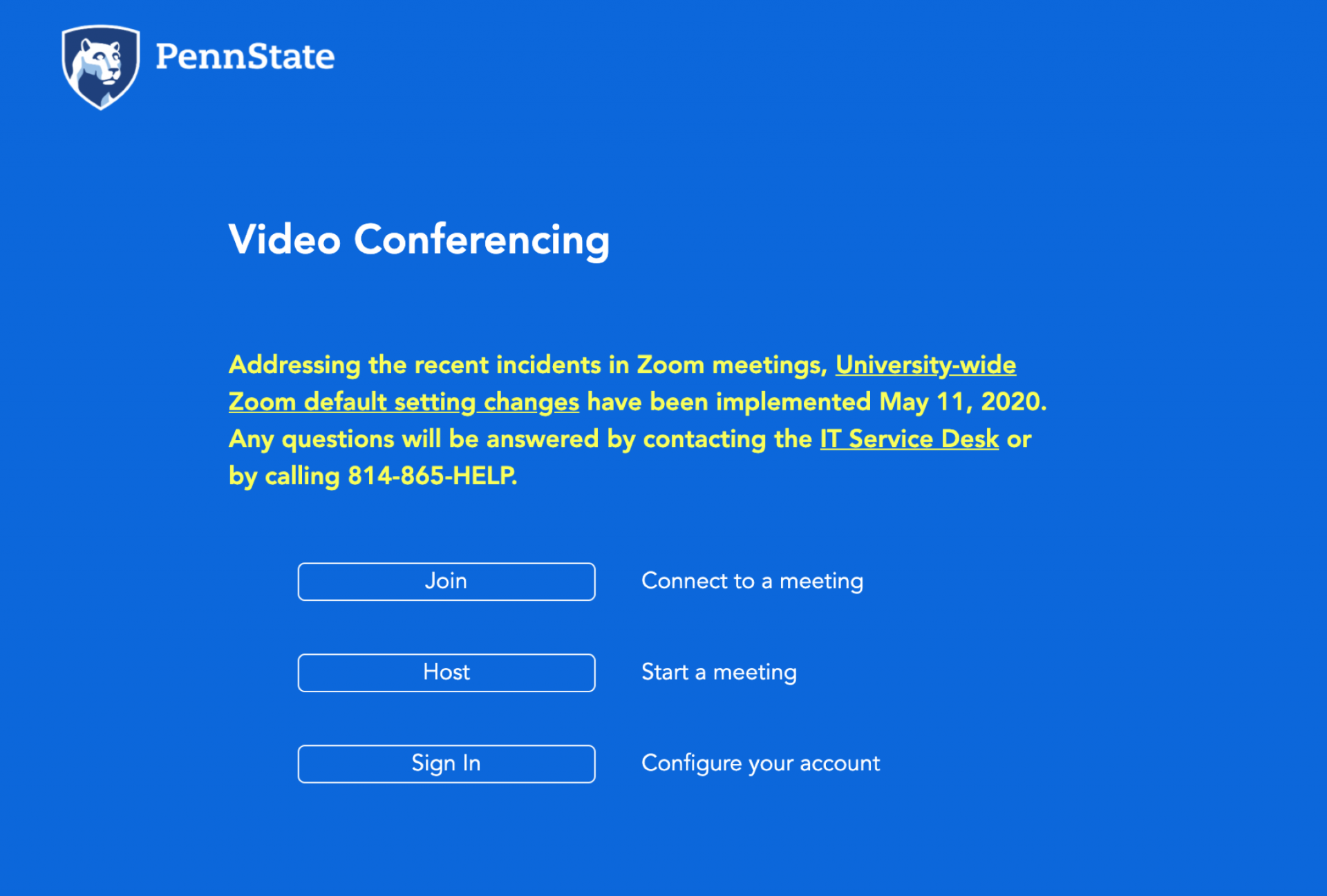 The default settings for meetings using the Zoom platform at Penn State have been changed to help prevent 'Zoom-bombing,' when bad actors take over Zoom meetings.