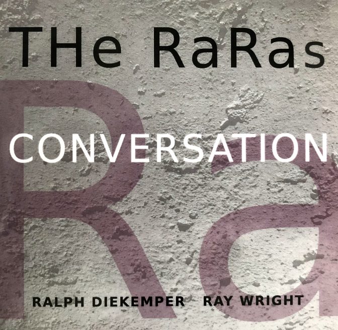 The cover art for The RaRas CD titled Conversation.