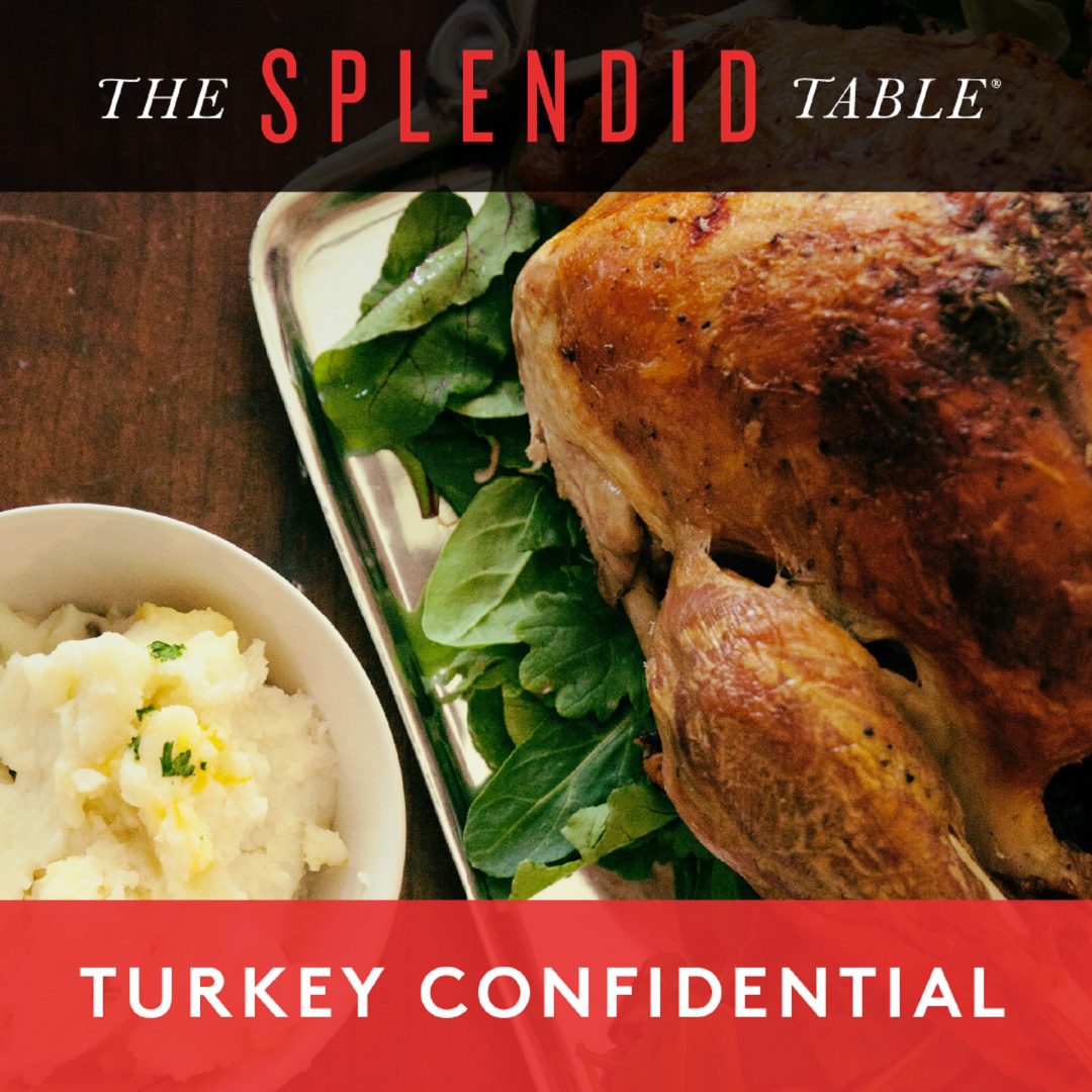 Turkey Confidential from The Splendid Table WITF
