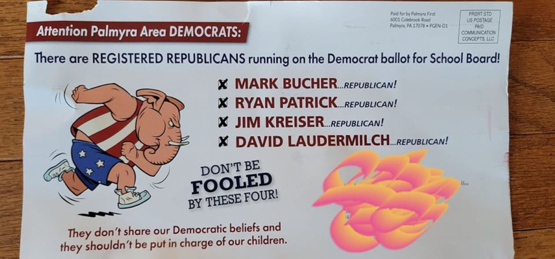 Palmyra First funded mailers with disinformation targeting Republicans who are running on the Democratic ticket.