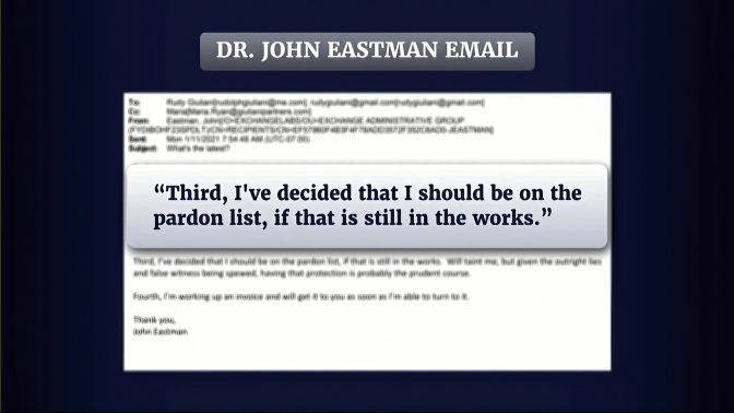 In this image from video released by the House Select Committee, an exhibit of an email by John Eastman, a lawyer for former President Donald Trump, is displayed as the House select committee investigating the Jan. 6 attack on the U.S. Capitol holds a hearing Thursday, June 16, 2022, on Capitol Hill in Washington.
