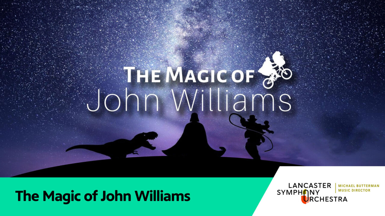 The Magic of John Williams