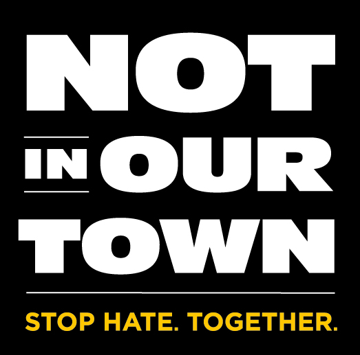 Not in Our Town: Stop Hate Together logo