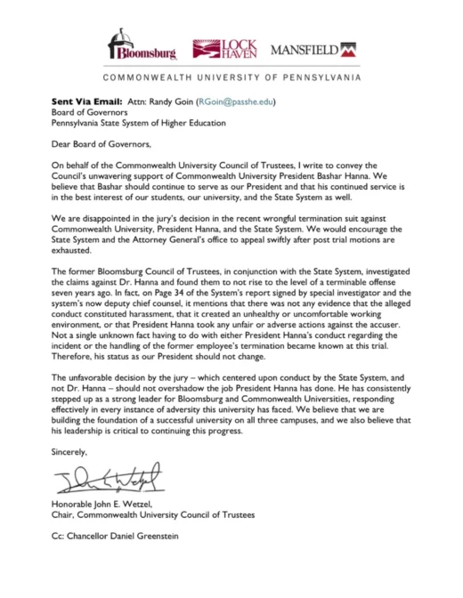 'We believe that Bashar should continue to serve as our president and that his continued service is in the best interest of our students, our university and the State System as well,' Commonwealth University's Council of Trustees Chair John E. Wetzel wrote in an undated letter on behalf of the council that was emailed to the Pennsylvania State System of Higher Education and Chancellor Daniel Greenstein. State System spokesman Kevin Hensil on Thursday confirmed that a copy of the letter received by WVIA matched one his agency received.