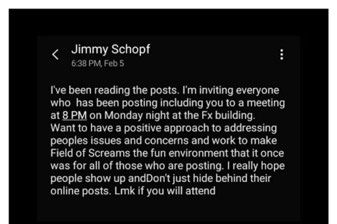 A screenshot of a text message from Field of Screams owner Jim Schopf, inviting volunteers to a meeting to discuss claims of abuse by staff.